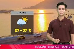 Dự báo thời tiết Hà Tĩnh ngày 14/8: nhiều nơi nắng nóng