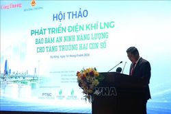 Phát triển điện khí LNG: Bảo đảm an ninh năng lượng cho tăng trưởng hai con số