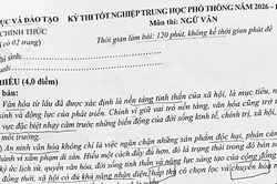 Đề Ngữ văn Thi Tốt nghiệp THPT lần 2 tại Trường chuyên Tuyên Quang nhấn mạnh an ninh văn hoá