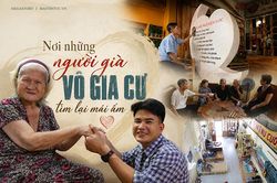 Nơi những người già vô gia cư tìm lại mái ấm
