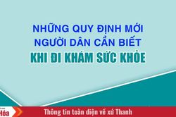 Những quy định mới người dân cần biết khi đi khám sức khỏe