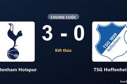 Đ&egrave; bẹp TSG Hoffenheim 3-0, Tottenham Hotspur khẳng định sức mạnh tr&ecirc;n s&acirc;n nh&agrave;