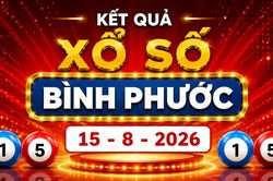 Kết quả xổ số Bình Phước hôm nay 15/8/2026 - XSBP 15/8