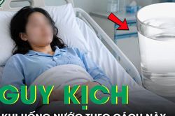 Người phụ nữ 33 tuổi nguy kịch sau khi uống 3 lít nước theo cách này