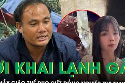 Lạnh gáy lời khai của thầy giáo thể dục sát hại nữ nhân viên thư viện