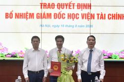 Bổ nhiệm Giám đốc và 4 Phó Giám đốc Học viện Tài chính