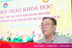 Hội thảo khoa học về truyền thống hiếu học, khoa bảng họ Hà - Nghệ Tĩnh
