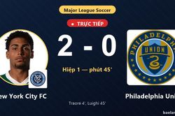TRỰC TIẾPTrực tiếp New York City FC vs Philadelphia Union: Hết hiệp 1, New York City FC dẫn 2-0