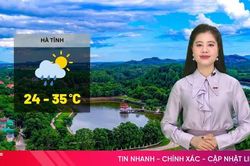 Dự báo thời tiết Hà Tĩnh ngày 18/8: Ngày nắng gián đoạn