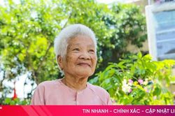 Nữ đảng viên 77 năm tuổi Đảng kể chuyện ngày khởi nghĩa giành chính quyền