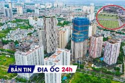 Địa ốc 24H: Hà Nội khởi công khu NƠXH 8.000 căn; lộ công ty trúng đấu giá khu 'đất vàng' để xây toà nhà cao nhất