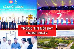 Nghệ An: Thông tin nổi bật ngày 19/8