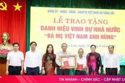 Truy tặng danh hiệu 'B&agrave; mẹ Việt Nam Anh h&ugrave;ng' cho mẹ Nguyễn Thị Nh&igrave;