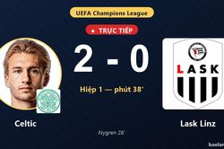 TRỰC TIẾPTrực tiếp Celtic vs Lask Linz: Celtic nh&acirc;n đ&ocirc;i c&aacute;ch biệt