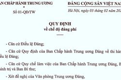 Bộ Ch&iacute;nh trị ban h&agrave;nh Quy định số 01-QĐ/TW về chế độ đảng ph&iacute;
