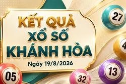 XSKH 19/8 - Kết quả xổ số Kh&aacute;nh H&ograve;a h&ocirc;m nay 19/8/2026