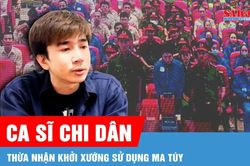 Ca sĩ Chi Dân thừa nhận khởi xướng sử dụng ma túy