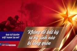 Đại sứ quán Việt Nam tại Hoa Kỳ: Không để bất kỳ sự hy sinh nào bị lãng quên