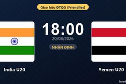 Nhận định India U20 vs Yemen U20: đội hình dự kiến