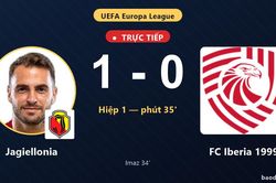 TRỰC TIẾPTrực tiếp Jagiellonia vs FC Iberia 1999: Jagiellonia mở tỷ số