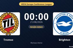 Nhận định Tromso vs Brighton: đội h&igrave;nh dự kiến