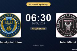 Nhận định Philadelphia Union vs Inter Miami: đội hình dự kiến