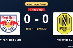 TRỰC TIẾPTrực tiếp New York Red Bulls vs Nashville SC: Hết hiệp 1, h&ograve;a 0-0