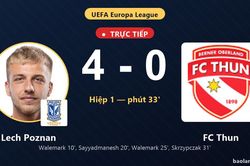 TRỰC TIẾPTrực tiếp Lech Poznan vs FC Thun: Lech Poznan nới rộng c&aacute;ch biệt 4-0