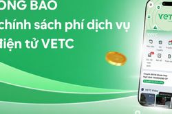 VETC tạm dừng thu phí dịch vụ Ví điện tử