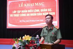 Khai mạc lớp tập huấn điều lệnh, quân sự, võ thuật trong Công an TP Đà Nẵng năm 2026