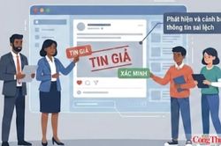 Quy định mới về xử lý tin giả, tin sai sự thật