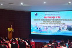 Bồi dưỡng nghiệp vụ dạy bơi và kỹ năng phòng, chống đuối nước trẻ em