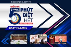 Điểm tin ‘5 phút biết hết’ sáng 21-8: Thủ tướng Chính phủ phê chuẩn kết quả bầu chức vụ Phó Chủ tịch UBND thành phố Đồng Nai đối với đồng chí Nguyễn Thị Cát Tiên