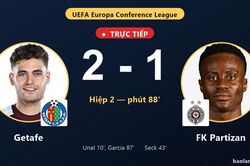 TRỰC TIẾPTrực tiếp Getafe vs FK Partizan: Getafe vượt l&ecirc;n dẫn trước