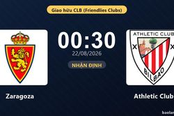 Nhận định Zaragoza vs Athletic Club: đội hình dự kiến