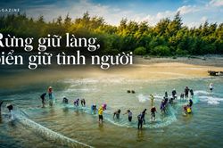 Rừng giữ làng, biển giữ tình người
