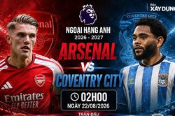 Nhận định Arsenal vs Coventry City (2h00 ng&agrave;y 22/8), Ngoại hạng Anh 2026-2027