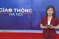 Giao thông Hà Nội | 21/08/2026