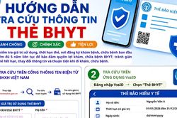 Hướng dẫn 5 c&aacute;ch tra cứu th&ocirc;ng tin thẻ Bảo hiểm y tế