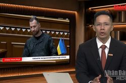 [Video] Tiêu điểm 22/8: Sức ép từ cuộc cải tổ quân đội tại Ukraine