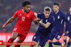 Chung kết lượt đi ASEAN cup 2026 Th&aacute;i Lan &ndash; Việt Nam (20 giờ ng&agrave;y 22/8): M&agrave;n t&aacute;i đấu đỉnh cao, cuộc chiến kh&ocirc;ng khoan nhượng