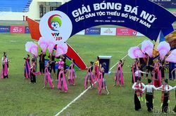 Tổng duyệt Lễ khai mạc Giải bóng đá nữ các dân tộc thiểu số Việt Nam - VTV Cup lần thứ I