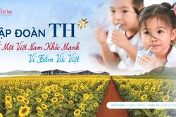 Sức khỏe học đường - Dấu ấn Tập đoàn TH nâng tầm vóc Việt