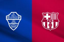 Nhận định trận đấu Elche vs Barcelona, 2h30 ngày 24.8: Khởi đầu tưng bừng