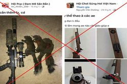 Cảnh báo nguy cơ mua bán trái phép vũ khí, vật liệu nổ, công cụ hỗ trợ trên không gian mạng