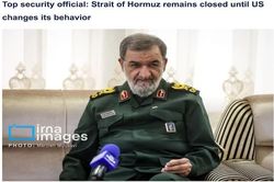 Đại diện của Lãnh tụ Tối cao Iran tại SNSC: Tehran để ngỏ lựa chọn tấn công lợi ích kinh tế của Mỹ