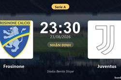 Nhận định Frosinone vs Juventus: Điểm n&oacute;ng cuộc đua tốp đầu