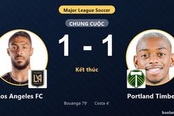 Cầm hòa Portland Timbers 1-1, Los Angeles FC cùng đối thủ giành vé vào vòng 1/16