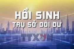 Hồi sinh trụ sở dôi dư