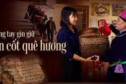 Chung tay gìn giữ hồn cốt quê hương